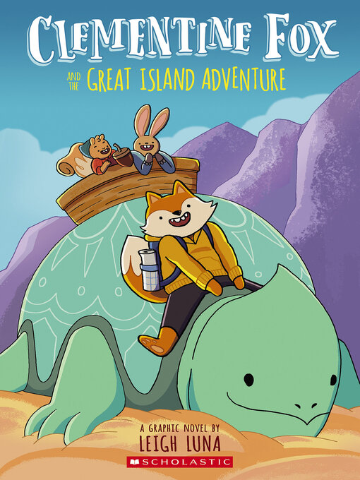 Title details for Clementine Fox and the Great Island Adventure by Leigh Luna - Available